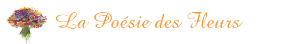 La Poésie des Fleurs